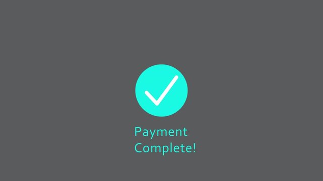 Check mark icon with payment successful text animation on transaprent background, Payment successfully text animation, 4k video motion,Tick mark payment done icon complete accept video animation.