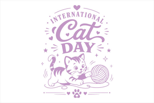 International cat day badge design with cute playful kitten and yarn ball