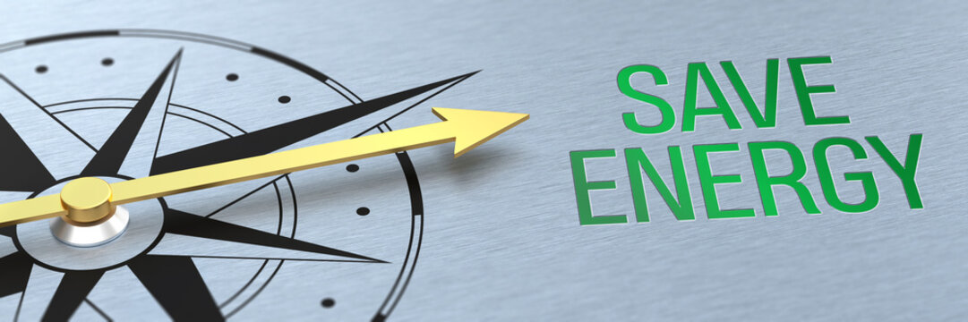 Compass needle pointing to the words Save Energy - 3d rendering