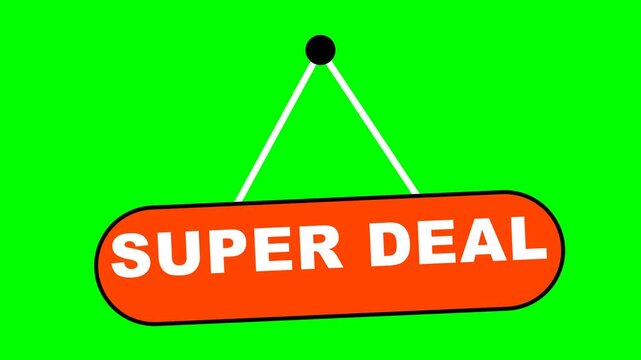 Super Deal Orange Hanging Sign on Green Screen Background for Retail Promotion, Marketing Advertisement, and Discount Special Offers
