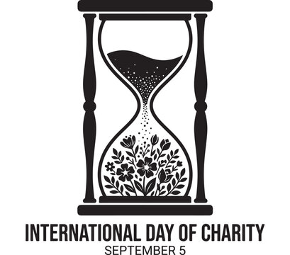 Hourglass Icon with Charity Flowers and Sand Timer, International Day of Charity Concept for Giving Awareness Poster Design