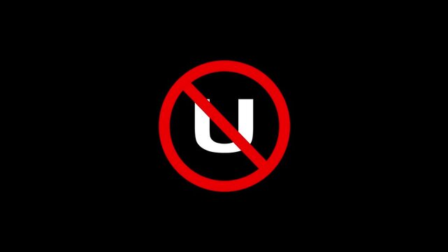No u sign symbol animation isolated on black background for traffic warning and digital prohibition message.