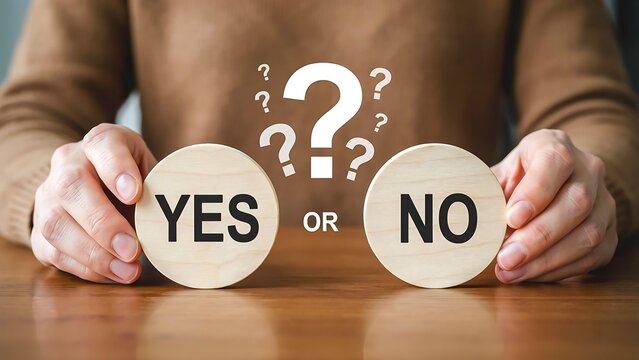 Yes or no decision making concept with wooden circles and business choice