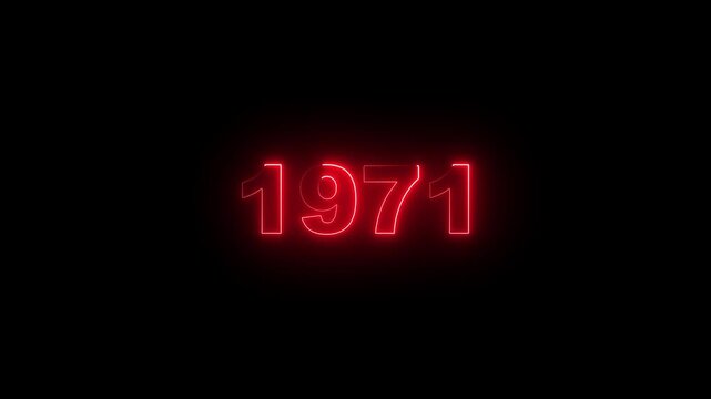 1971 neon sign glowing red text on black background, for retro vintage, style motion year, date