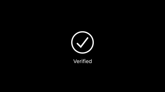 Verified text with minimalist loading and checkmark animation. Processes and secure online concept on black background.