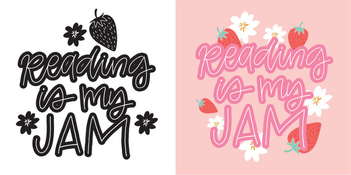 Cute hand drawn doodle lettering quote about Books. Reading more. Lettering for t-shirt design, mug print, bag print, clothes fashion. 100% hand drawn vector image.