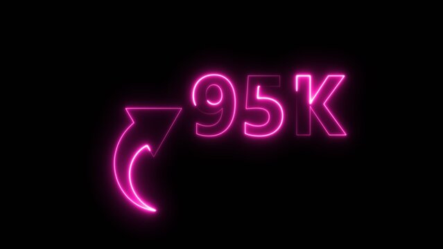 Neon pink glowing ninety five thousand count with directional arrow on black background.
