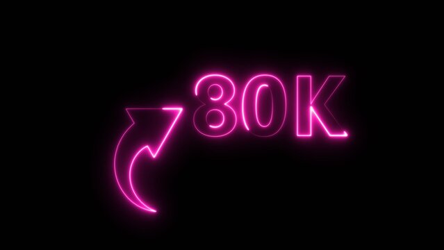 Neon pink text 80k displayed with an arrow symbol indicating growth on a dark background.