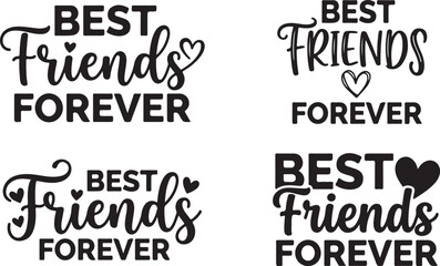 Obraz premium Set of four best friends forever typography designs with decorative heart elements for apparel and greeting cards