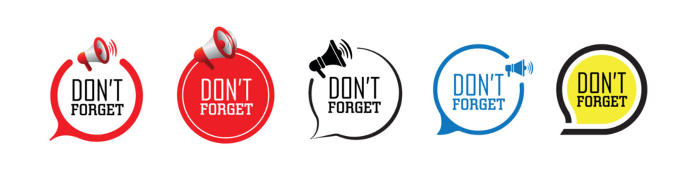 Don't forget sign on white background