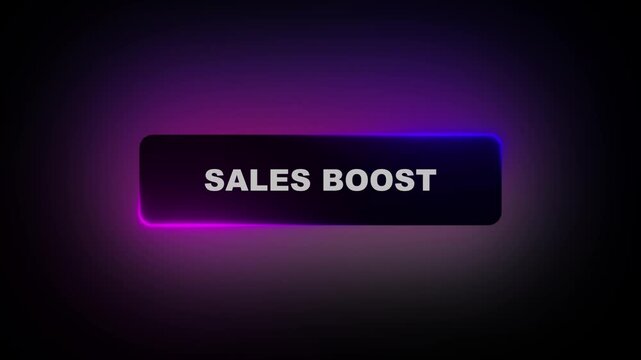 Dynamic Neon Glow Button Animation with Business Innovation and Sales Boost Text Prompts on Dark Abstract Gradient Background