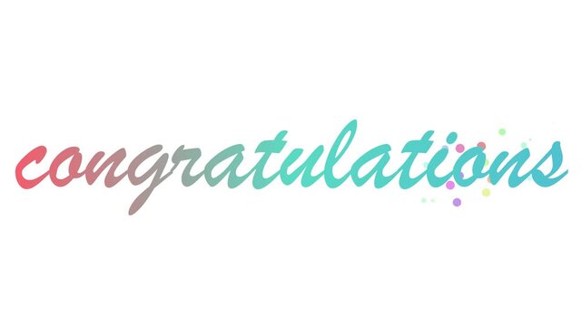 Vibrant animated handwritten congratulations message with pastel gradient text and confetti on a clean white background.