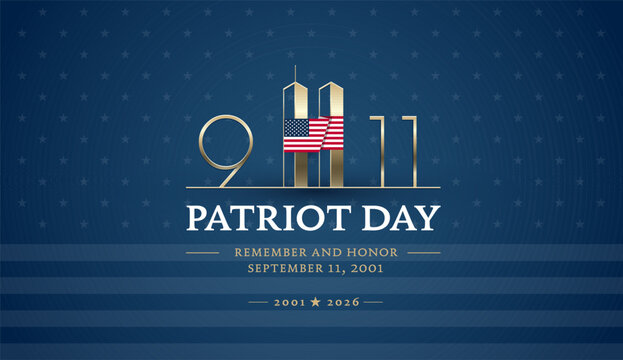 Patriot Day 9/11 Memorial illustration with USA flag, golden 911 design, Patriot Day typography on blue background. Remember and Honor September 11 2001 - 2026, vector illustration