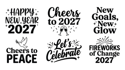 Obraz premium Set of decorative happy new year 2027 typography quotes with festive icons with celebrations