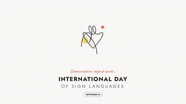 Animated motion graphic celebrating the International Day of Sign Languages on September 23