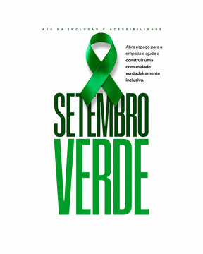 Setembro Verde Inclus&atilde;o e Acessibilidade PCD Campanha Social Media