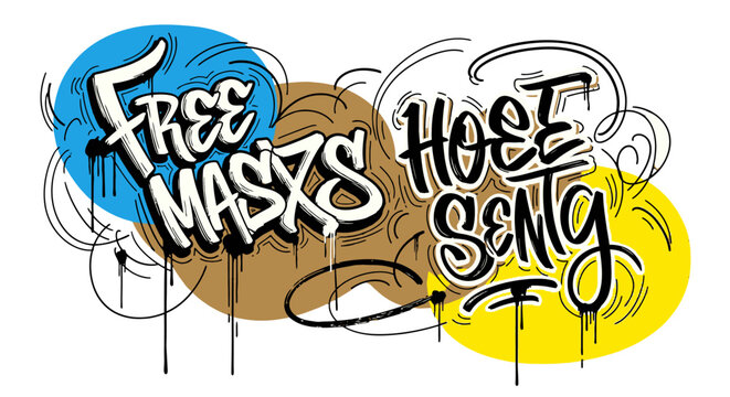 Graffiti art with the words "Free Masks" and "Host Sent" in a stylized, dripping font against a background of colorful circles and abstract lines.