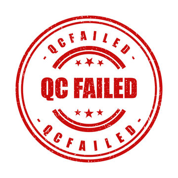 Red round rubber stamp with the text qc failed for quality control inspection isolated on transparent background