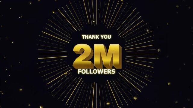 Thank You 2 Million Followers Celebration with 3D Golden Text