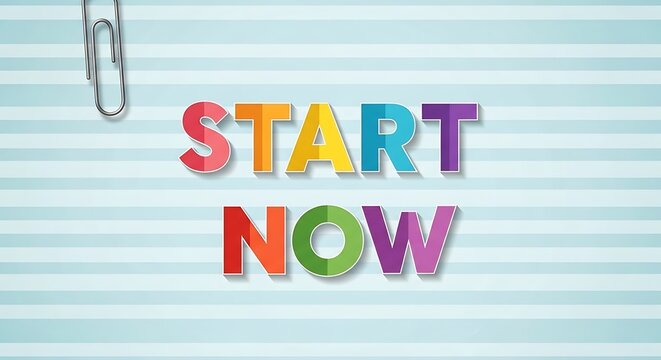 Colorful start now text with paperclip on a striped blue paper