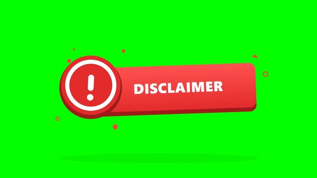 Animated Disclaimer Button with Exclamation Mark on Green Screen.