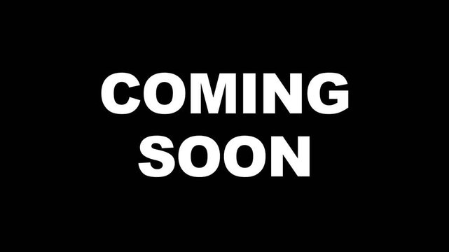 Glitchy Coming Soon Title Card Animation.