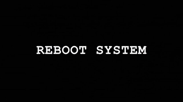 Digital reboot system text with glitch effect and flashing cursor on black background.