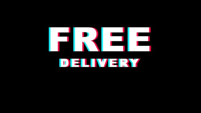 Animated Free Delivery Glitch Effect Text on Black Background for E-Commerce.