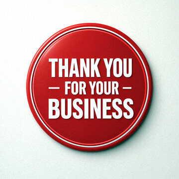 Bright red button with thank you for your business text perfect for customer appreciation campaigns