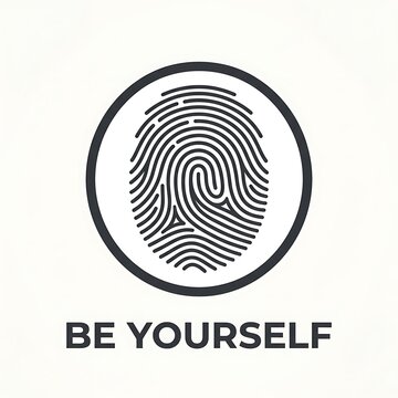 Elegant flat vector image, powerful BE YOURSELF font, distinctive fingerprint inside a circle, and minimalist design