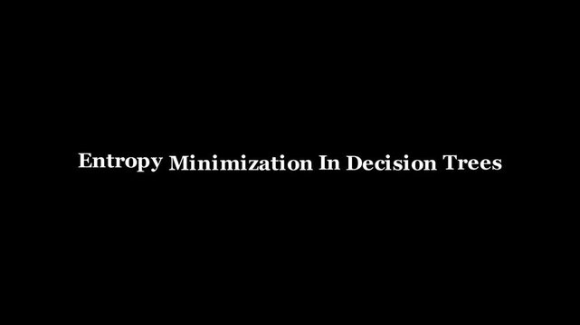 2D algorithm visualization showing entropy minimization and information gain during decision tree splitting process