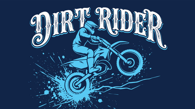 Vintage Dirt Rider motocross vector illustration, retro motorcycle racer jumping with splash effects, blue off-road biker sports emblem for apparel