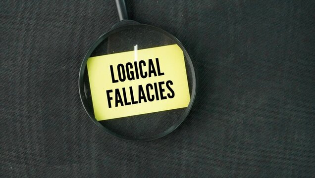 A magnifying glass with the words Logical Fallacies. common errors in reasoning that break the rules of a good argument. Key types include ad hominem, straw man, and slippery slope.