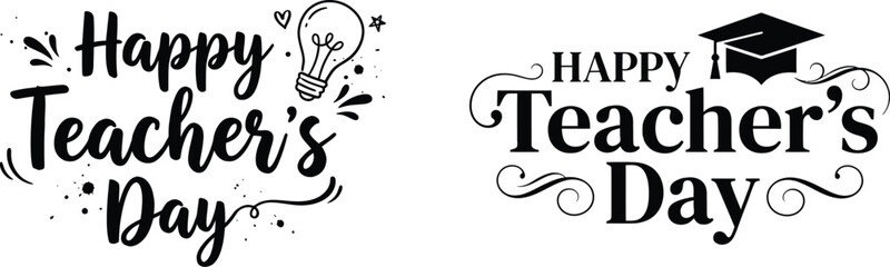 Naklejka premium Set of two black calligraphy designs for celebrating the annual teachers day holiday event