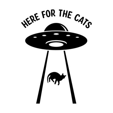 Here for the cats, ufo beam, alien svg cut file. Isolated vector illustration.