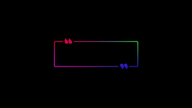Rainbow gradient neon quote text box frame on black background a colored light