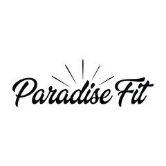 Fototapeta premium Stylized Paradise Fit text logo with sunburst element isolated on transparent background