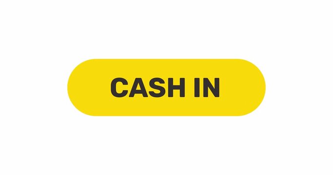 Click on cash in button, flat style button make a profit or capitalize on, pushed by arrow cursor, footage with transparent background 