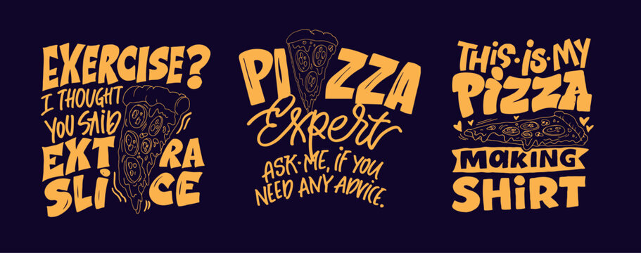 Cute hand drawn doodle lettering postcard about pizza. Pizza lover.