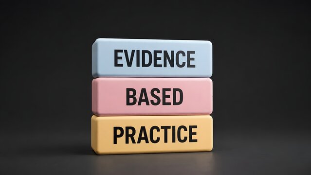 "Evidence Based Practice" word blocks stacked on a dark background, illustrating the crucial framework for informed decision-making, research, and quality improvement in professional settings.