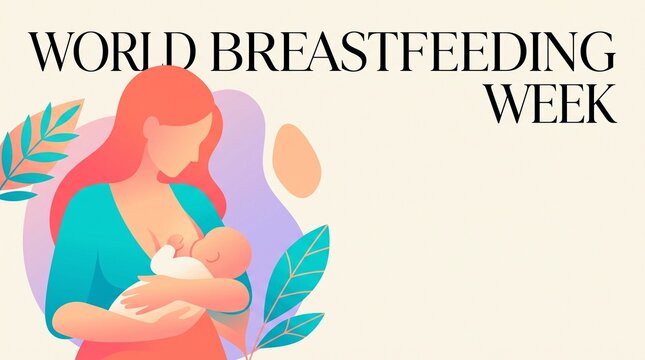 World breastfeeding week digital poster design mother holding newborn baby
