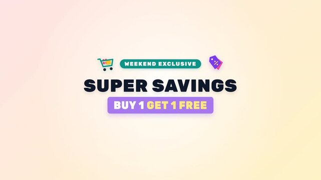 Weekend Mega Sale Super Savings Buy 1 Get 1 Free Motion Graphic Typography Animation With Shopping Cart And Price Tag 2D Icons Order Now