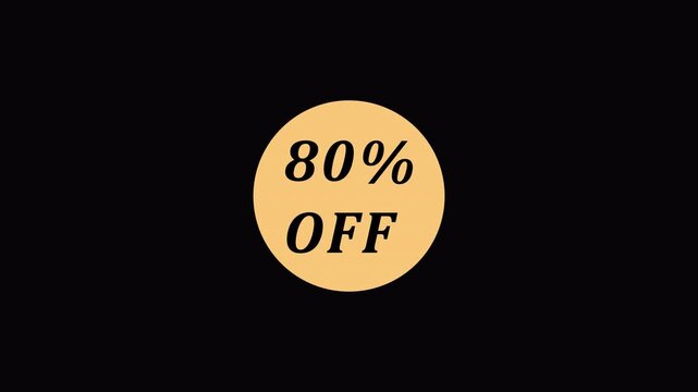 80 Percent Off Discount Tag on transparent background in 4K animation . 80% off sale banner animation .80% percent discount, promotion, and vibrant retail marketing graphic concept with Alpha Channel