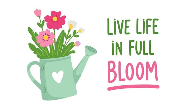 Animation of blooming flower pot with inspirational quote