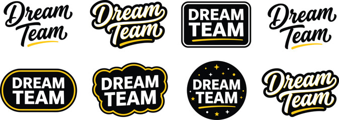 Obraz premium Dream team logo set showing text variations in cursive, bold, and badge styles with stars and outlines for teamwork branding flat vector illustration