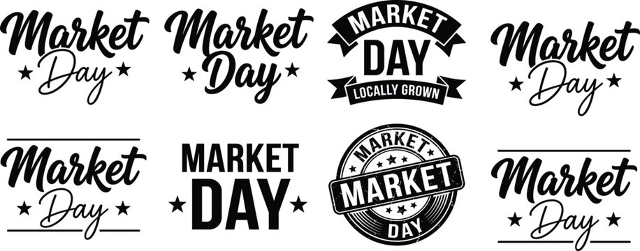 Market day logo set showing text variations in cursive, bold, and badge styles with stars and banners for local business and farmer market branding flat vector illustration