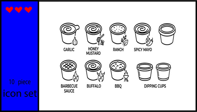 Ten piece black line dipping sauce icon set with garlic honey mustard ranch spicy mayo barbecue buffalo bbq cups