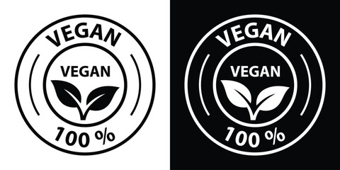Obraz premium Circular 100% vegan badge vector with prominent leaf sprout element, displayed in solid black and inverted white styles for natural food packaging.