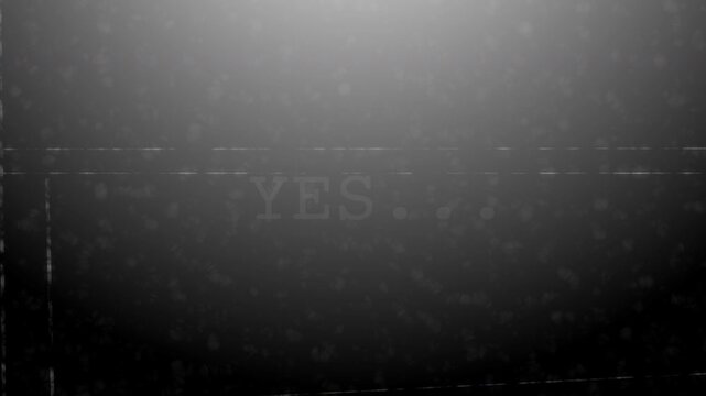 Vintage film grain YES text with ellipsis on dark background with dust particles and old film damage, cinematic suspense title screen, horizontal.