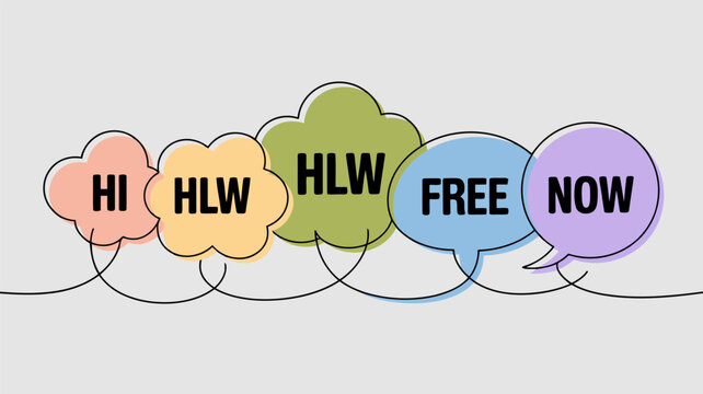 Five colorful speech bubbles with black outlines containing words HI. HLW. free